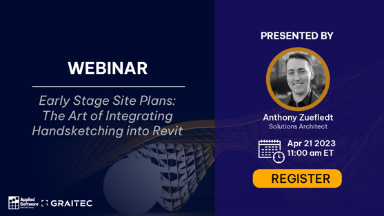 4-21-23 Early Stage Site Plans - The Art of Integrating Handsketching into Revit Landing Page