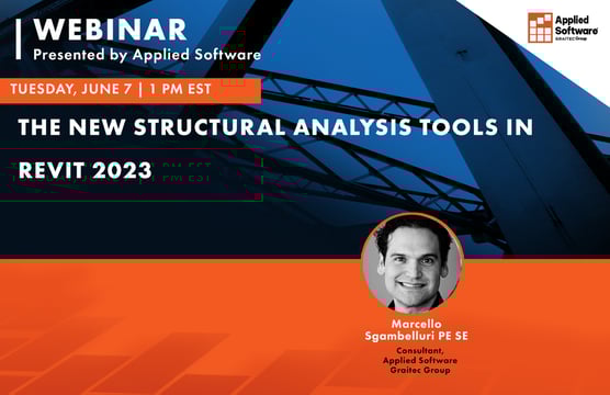 6-7-22 The New Structural Analysis Tools in Revit 2023 Landing Page